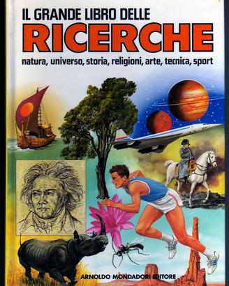 IL GRANDE LIBRO DELLE RICERCHE. Natura Universo …