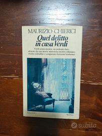 Maurizio Chierici "Quel delitto in casa Verdi"