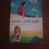 Non chiamatem Ismaele di Michael Gerard Bauer