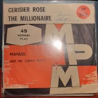 7" 45 GIRI - MANUEL & CUBAN BOYS - CERISIER ROSE