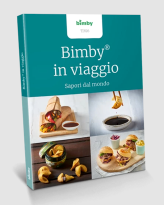 Libro di ricette Bimby: Bimby in viaggio nuovo
