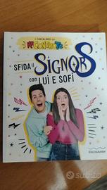 Sfida il Signor S con Lui e Sofi