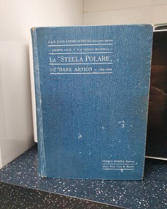 La Stella Polare nel mare glaciale artico 2 Ediz.