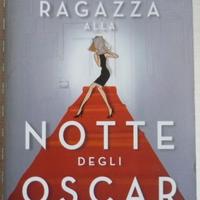 Una ragazza alla notte degli oscar - Rachel Pine