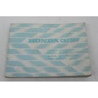 MANUALE USO E MANUTENZIONE HONDA CB 750 F BOL D'OR