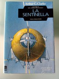 Libro La Sentinella di Arthur C.Clarke