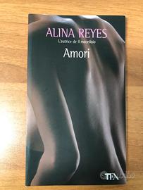 Amori di Alina Reyes