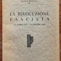 La rivoluzione fascista Ulrico Hoepli 1934