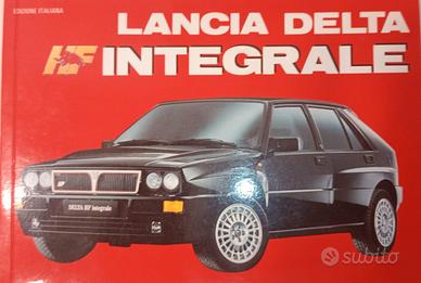 LANCIA DELTA HF INTEGRALE AUTOMOBILIA LIBRO