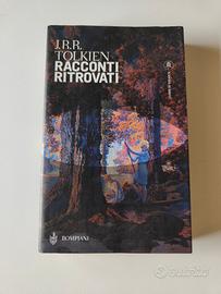 Tolkien - Racconti Ritrovati 