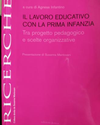 Il lavoro educativo con la prima infanzia