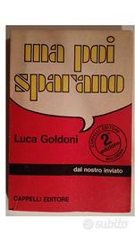 Ma poi sparano - Luca Goldoni