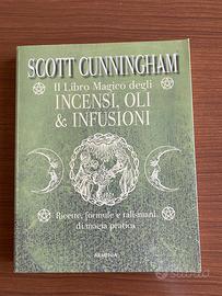 Il Libro Magico degli Incensi, Oli e Infusioni