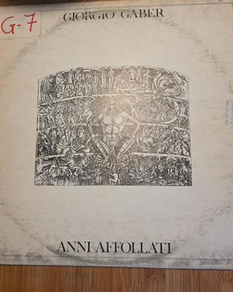 Lp Anni Affollati Giorgio Gaber 1981