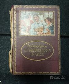 Antico libro La Medichessa in casa anni 20'