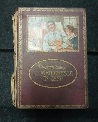 Antico libro La Medichessa in casa anni 20'