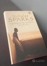 Quando ho aperto gli occhi di Nicholas Sparks