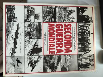 Libro "Storia fotografica fella 2a Guerra Mondiale