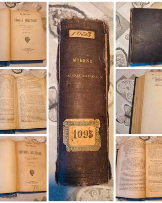 Trattato Storia Militare Moreno 1892 Vol I-II