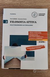 FILOSOFIA ATTIVA 2 - Dall'Umanesimo all'Idealismo