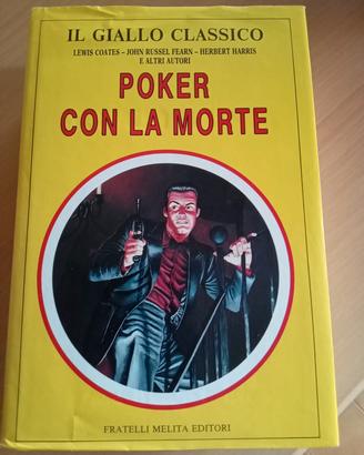 Il Giallo Classico: Poker con la morte