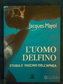 libro l'uomo delfino Jacques Mayol 