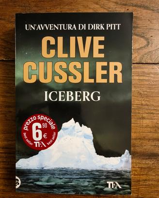 Iceberg. Un'avventura di Dirk Pitt - Clive Cussler
