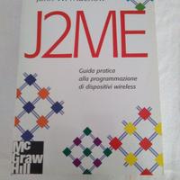 Libro programmazione J2ME per dispositivi mobili