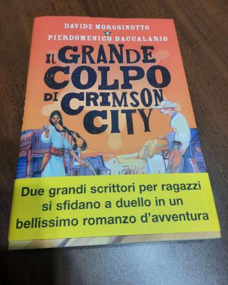 IL GRANDE COLPO DI CRIMSON CITY