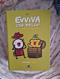 Evviva che bello
