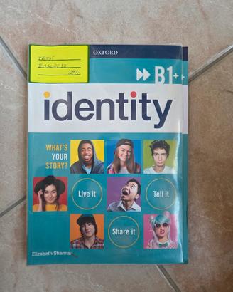 Identity - B1+