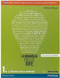 Meraviglia delle idee Vol1 Filosofia scuole superi