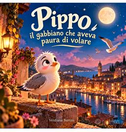 Pippo il gabbiano che aveva paura di volare 