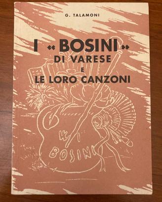 G. Talamoni - I Bosini di Varese e le loro canzoni