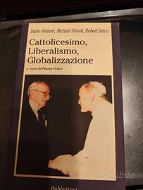 Cattolicesimo liberalismo globalizzazione