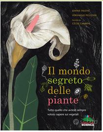 Libro IL MONDO SEGRETO DELLE PIANTE