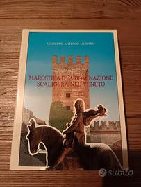 Libro "Marostica e la dominazione scaligera"