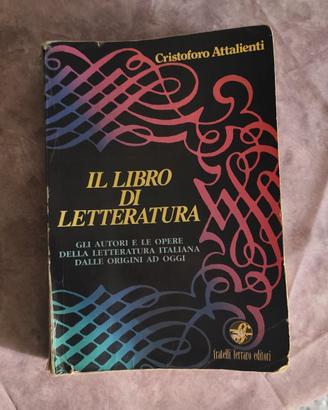 Libro "Il libro di letteratura: Gli autori e le op