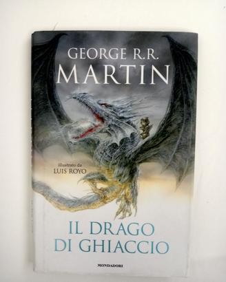 Il drago di ghiaccio George R.R Martin