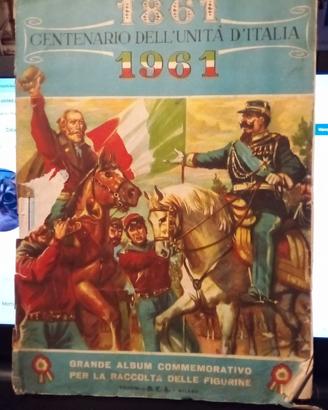 Album Centenario Dell’Unita D’Italia 1861 - 1961