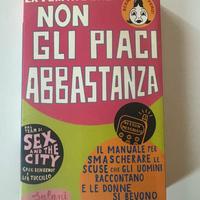 Libro La Verità É Che Non Gli Piaci Abbastanza