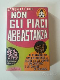 Libro La Verità É Che Non Gli Piaci Abbastanza