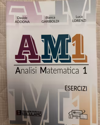 Libro universitario Analisi Matematica 1 ESERCIZI