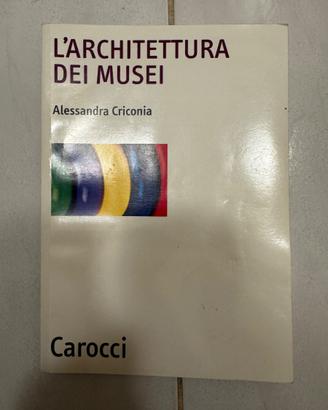 L'architettura dei musei (Alessandra Criconia)