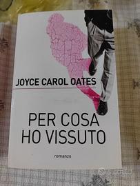 Romanzo Per cosa ho vissuto