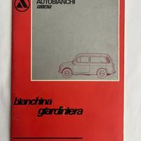 LIBRETTO USO AUTOBIANCHI BIANCHINA 1968 Originale