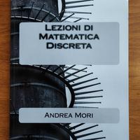 Lezioni di Matematica Discreta - Andrea Mori UniTo