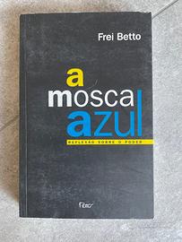 a mosca azul - Frei Betto