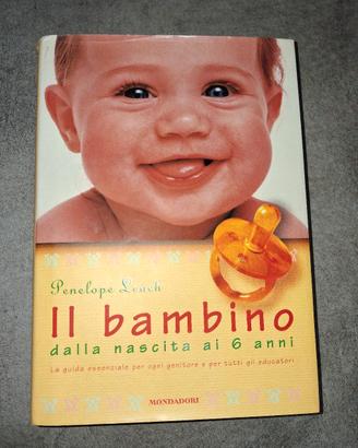 libro "Il bambino" dalla nascita ai sei anni