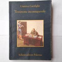"Testimone inconsapevole" di G. Carofiglio